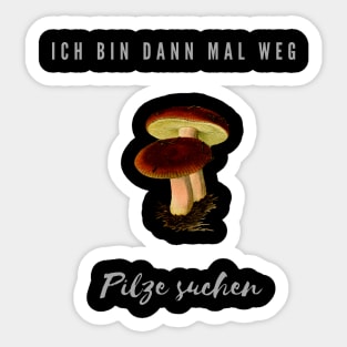 Ich bin dann mal weg, Pilze suchen Sticker